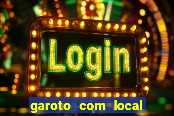 garoto com local porto velho